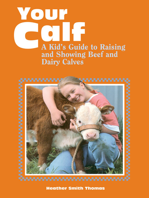 Title details for Your Calf by Heather Smith Thomas - Available